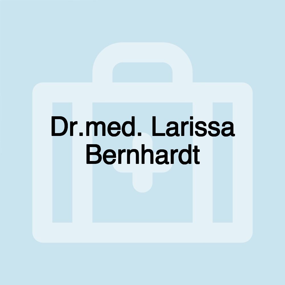 Dr.med. Larissa Bernhardt