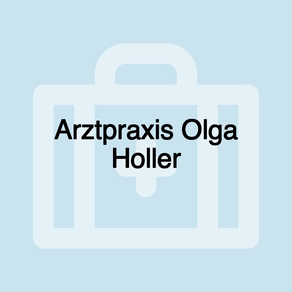 Arztpraxis Olga Holler