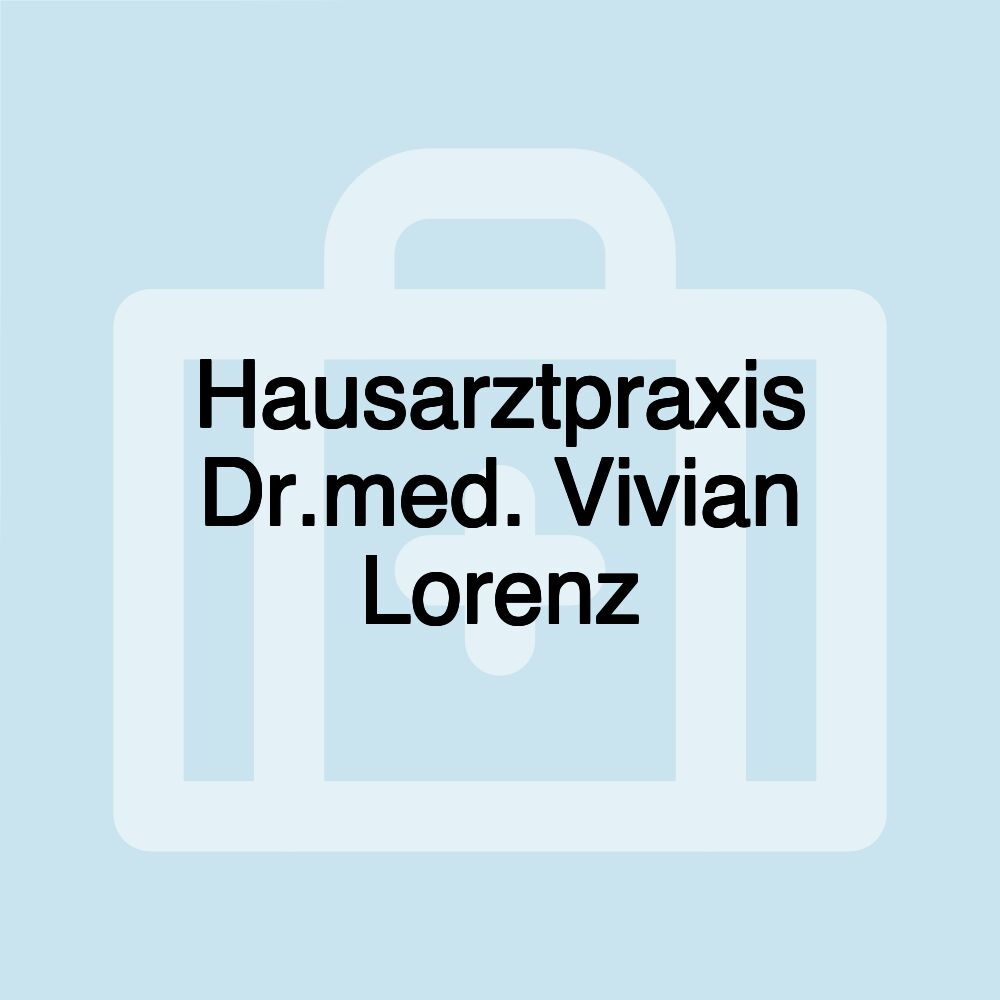 Hausarztpraxis Dr.med. Vivian Lorenz