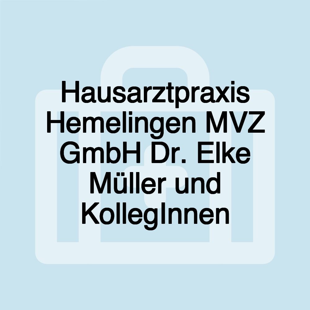 Hausarztpraxis Hemelingen MVZ GmbH Dr. Elke Müller und KollegInnen