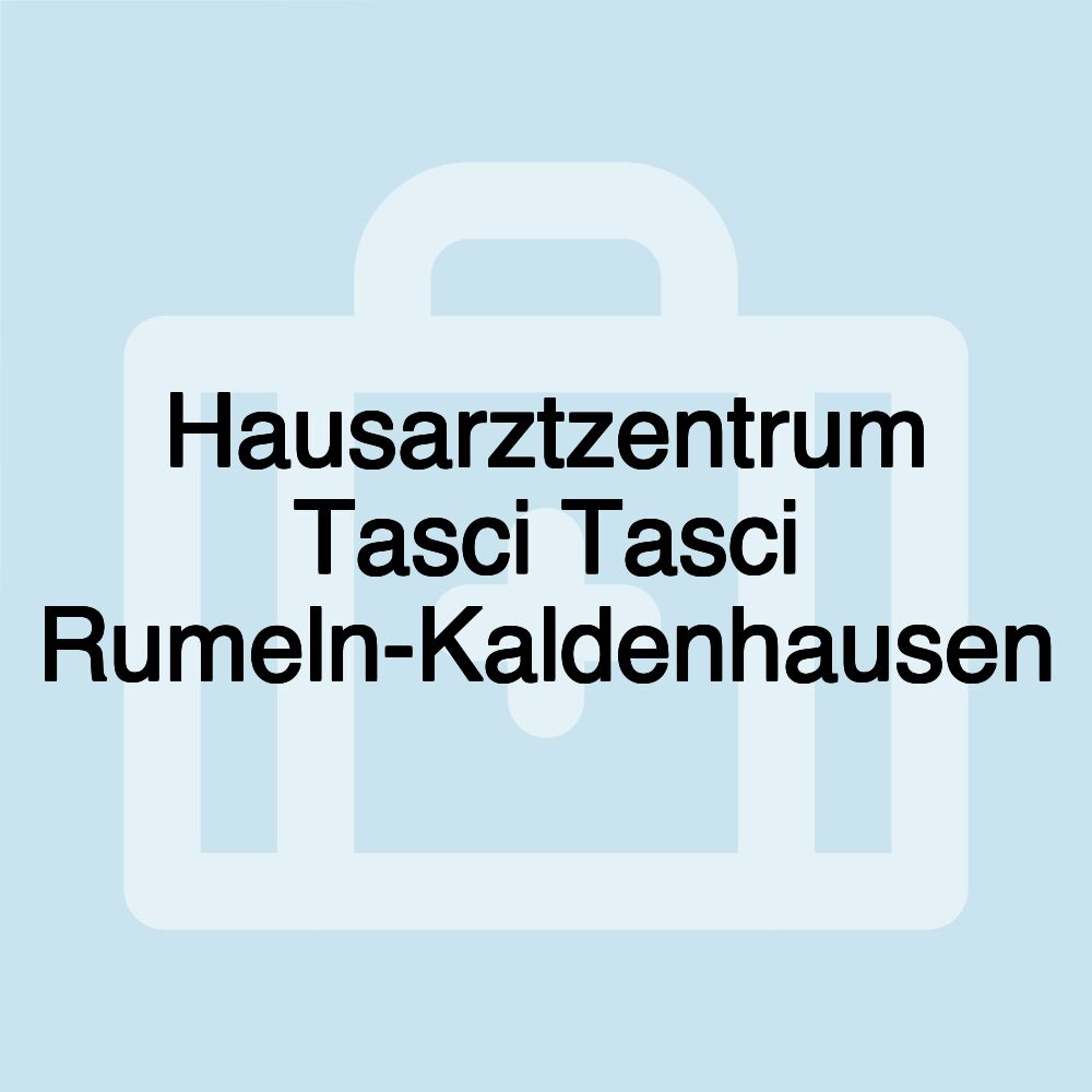 Hausarztzentrum Tasci Tasci Rumeln-Kaldenhausen