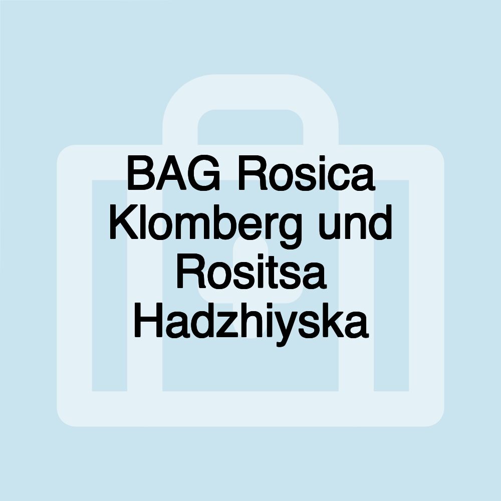 BAG Rosica Klomberg und Rositsa Hadzhiyska