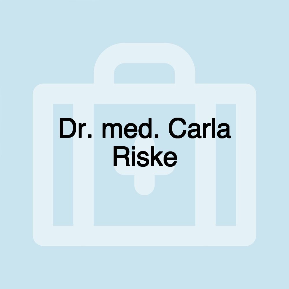 Dr. med. Carla Riske