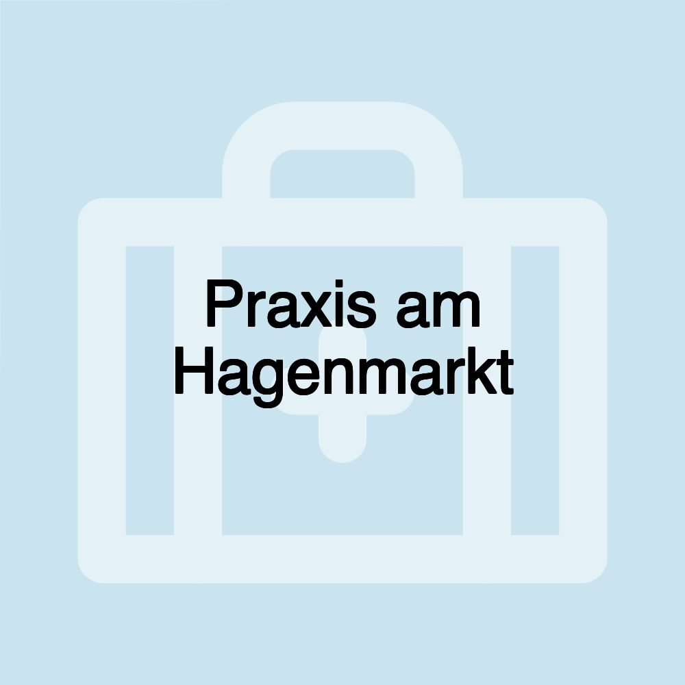 Praxis am Hagenmarkt