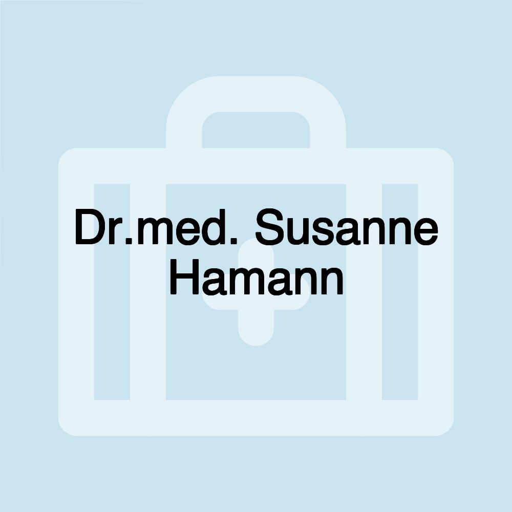 Dr.med. Susanne Hamann