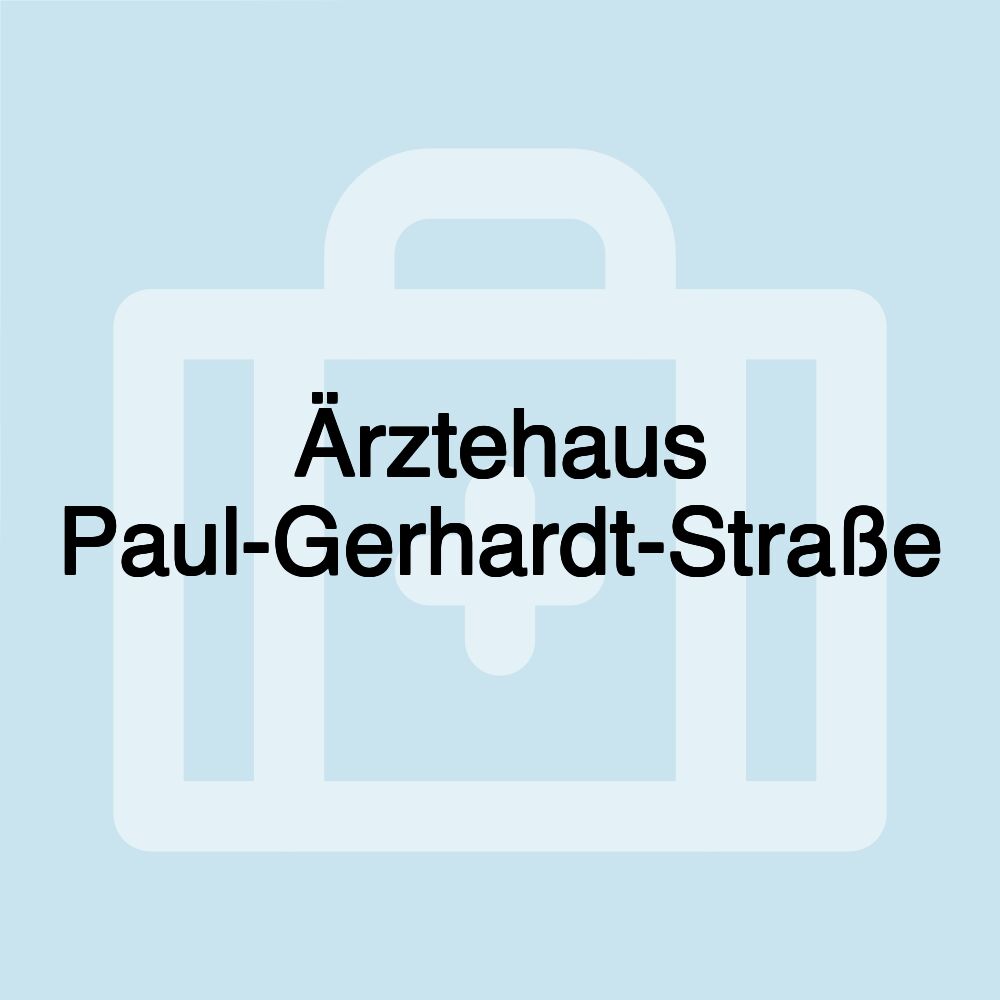 Ärztehaus Paul-Gerhardt-Straße