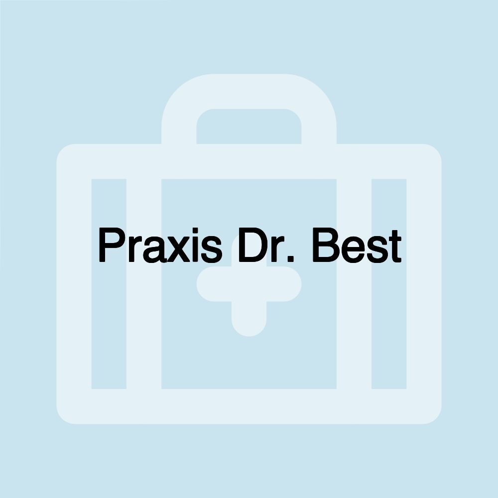 Praxis Dr. Best