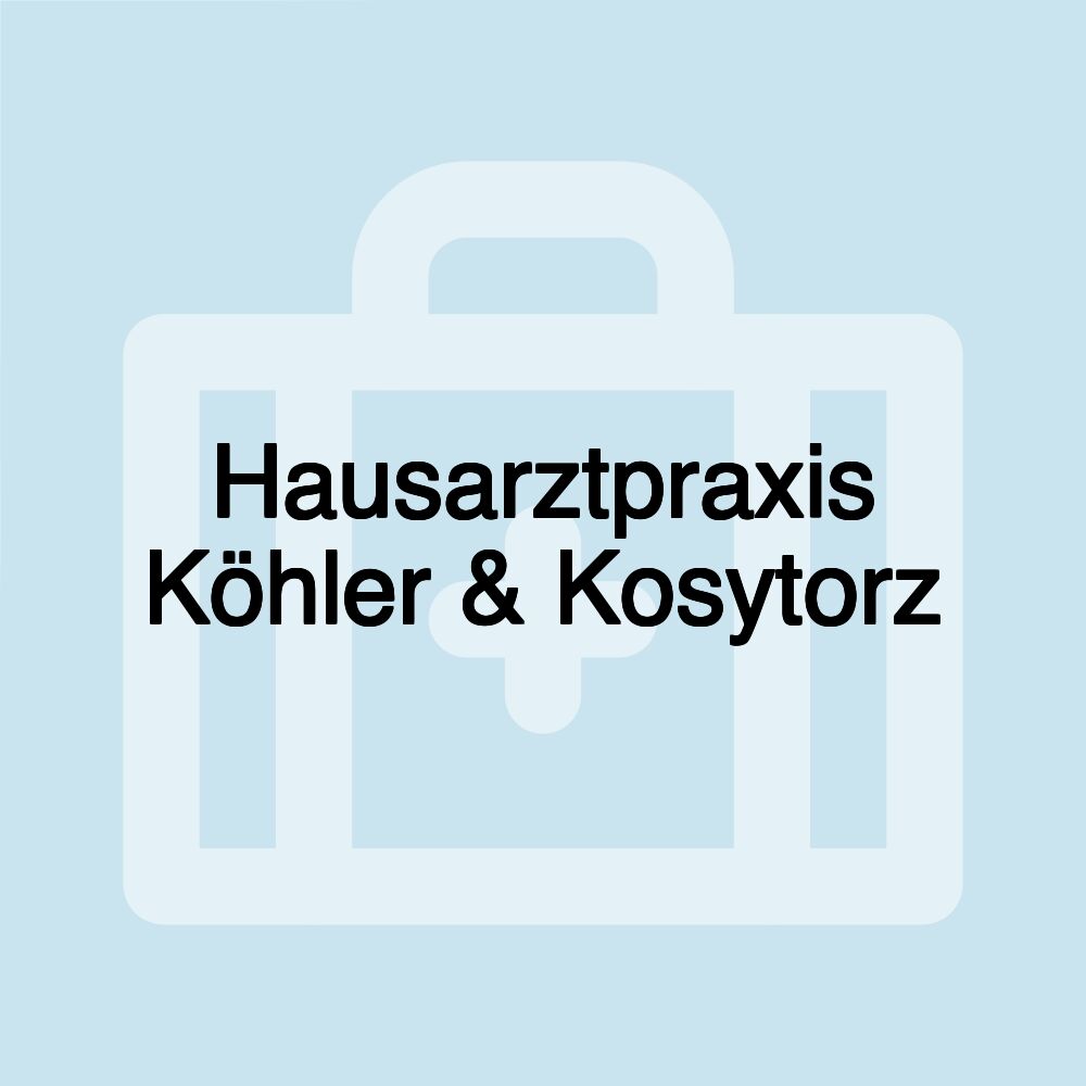 Hausarztpraxis Köhler & Kosytorz