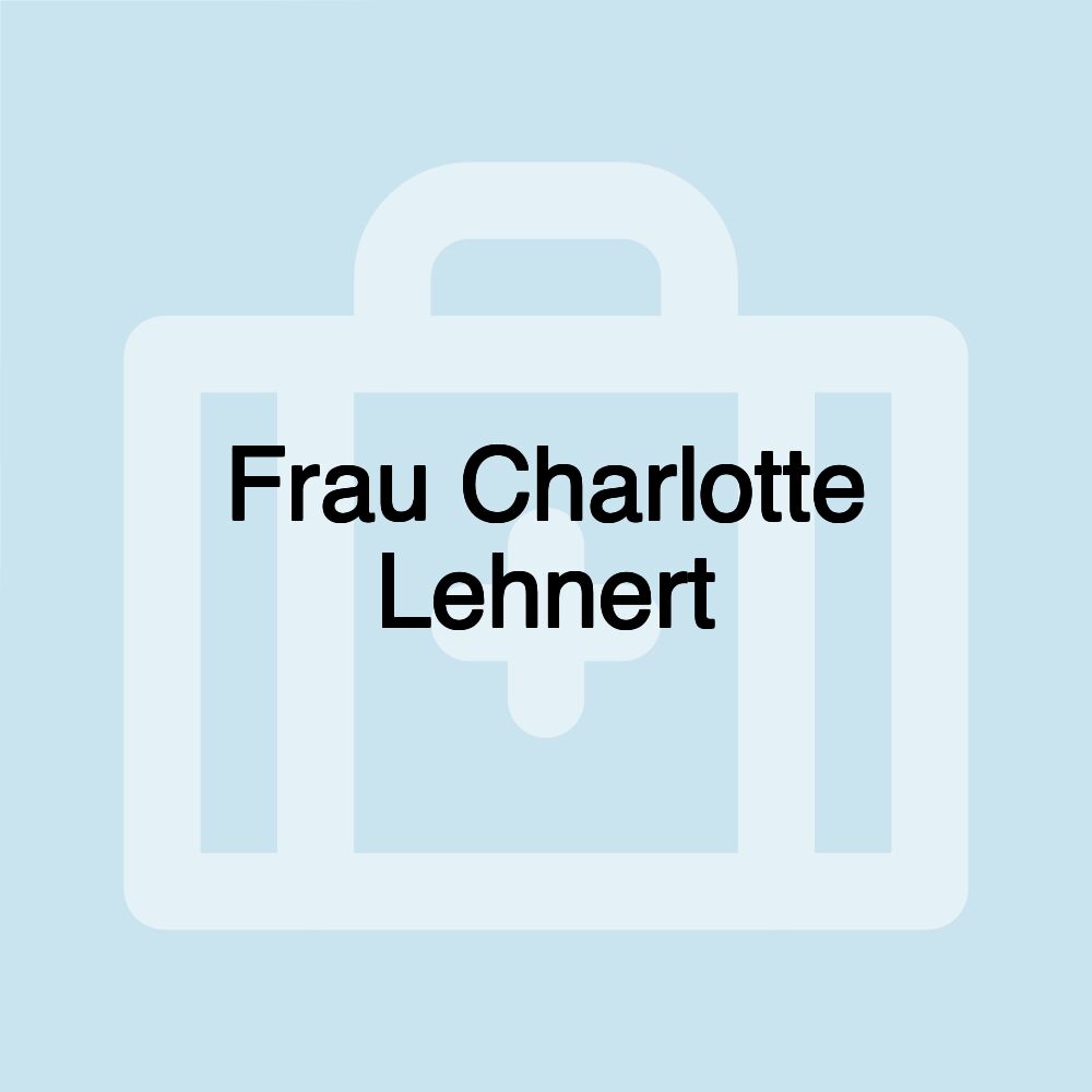 Frau Charlotte Lehnert