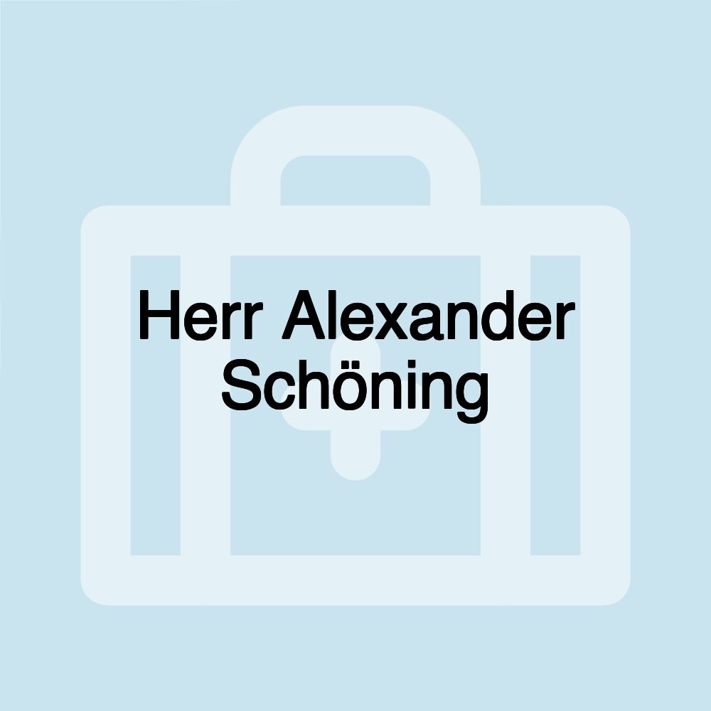 Herr Alexander Schöning
