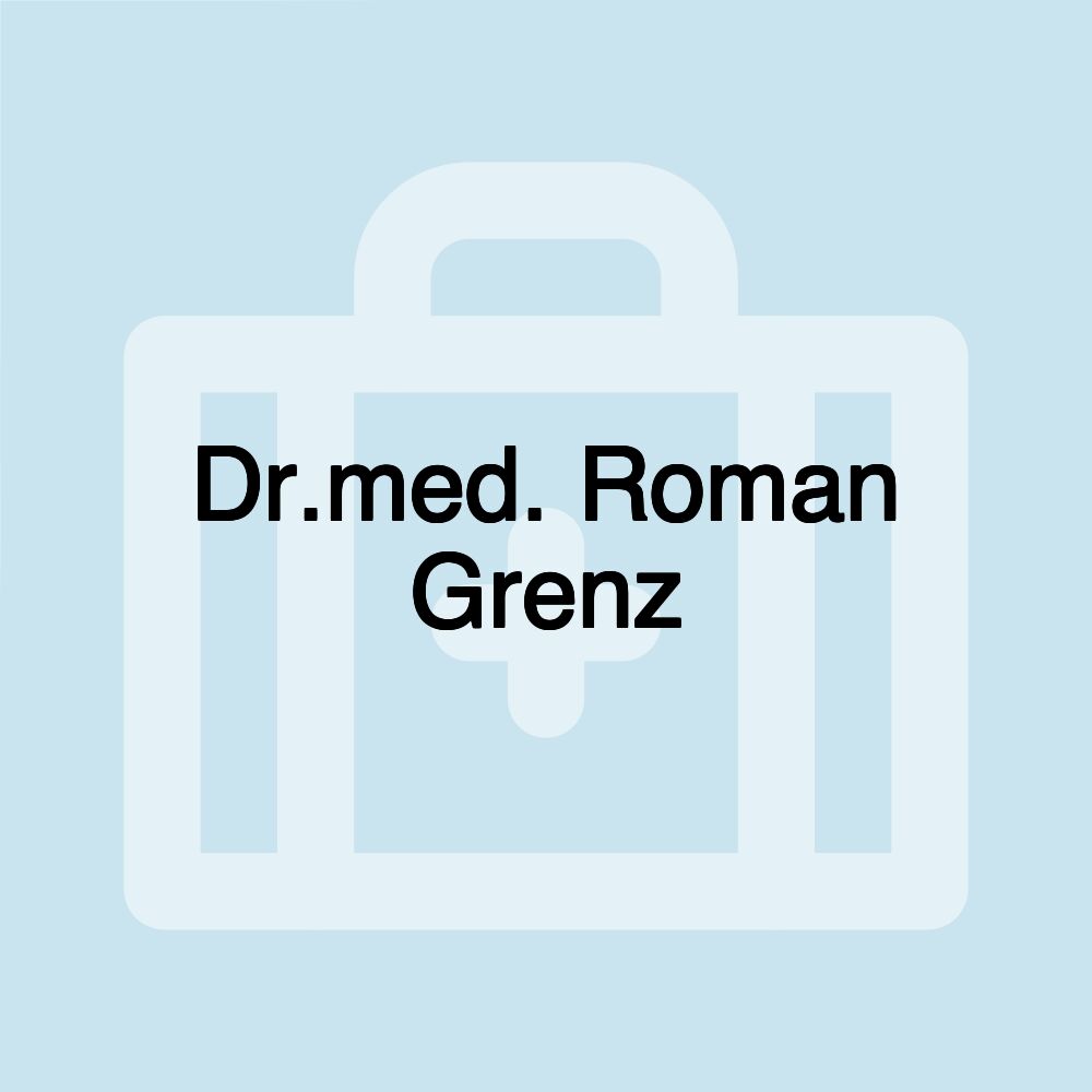 Dr.med. Roman Grenz