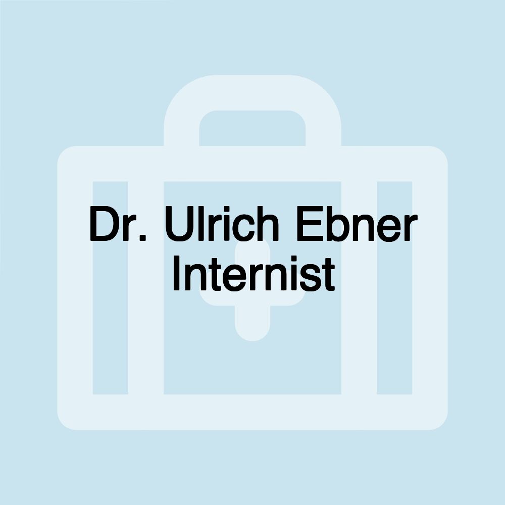 Dr. Ulrich Ebner Internist