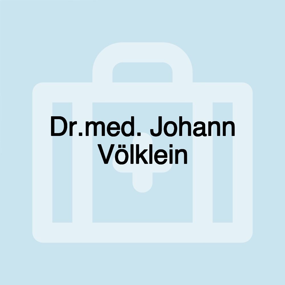 Dr.med. Johann Völklein