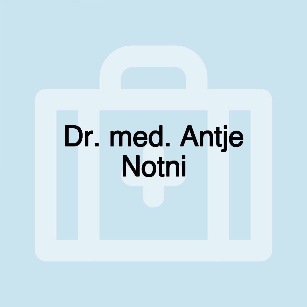 Dr. med. Antje Notni