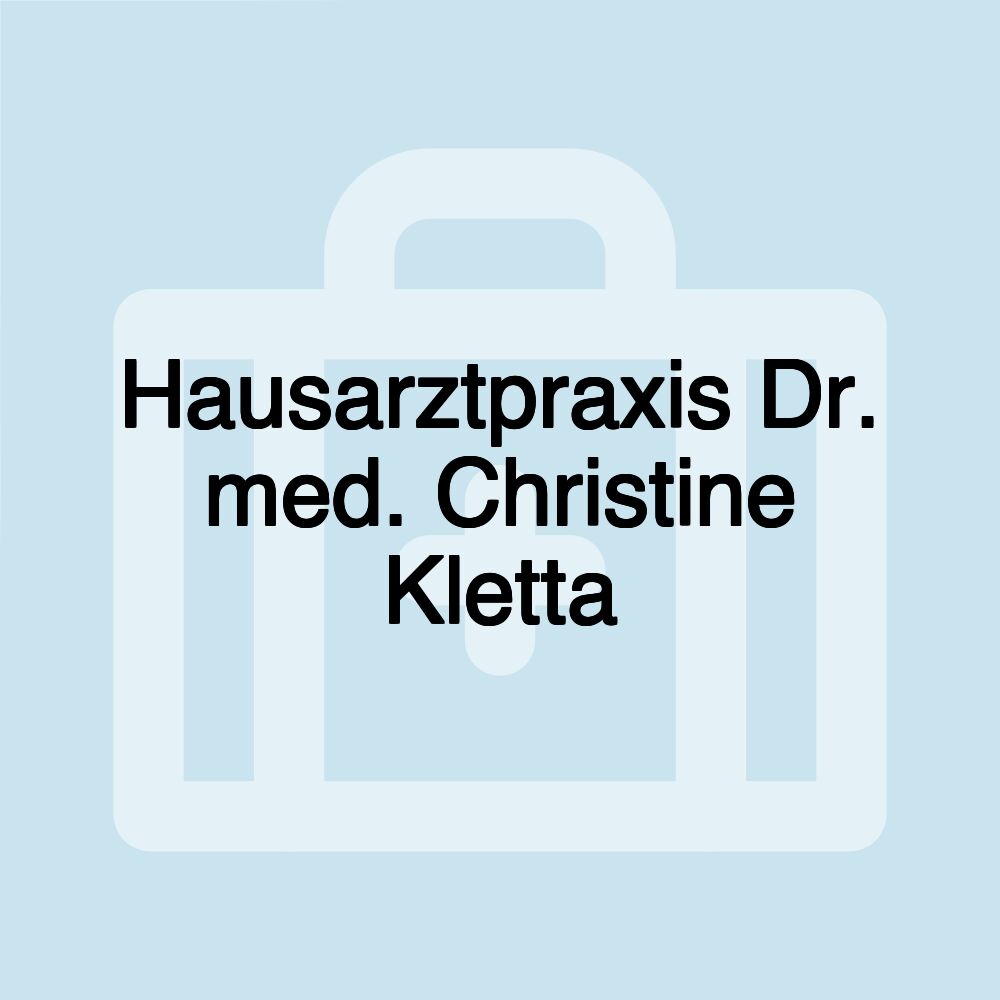 Hausarztpraxis Dr. med. Christine Kletta
