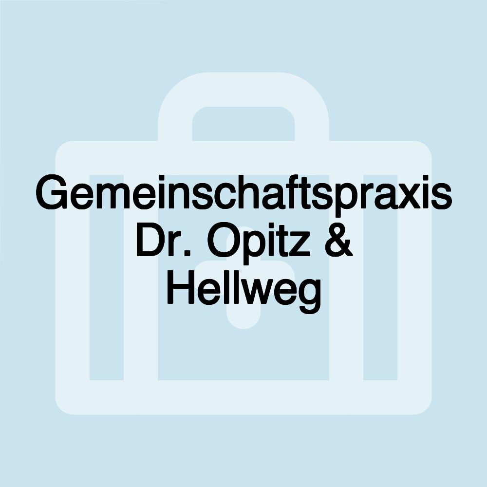 Gemeinschaftspraxis Dr. Opitz & Hellweg