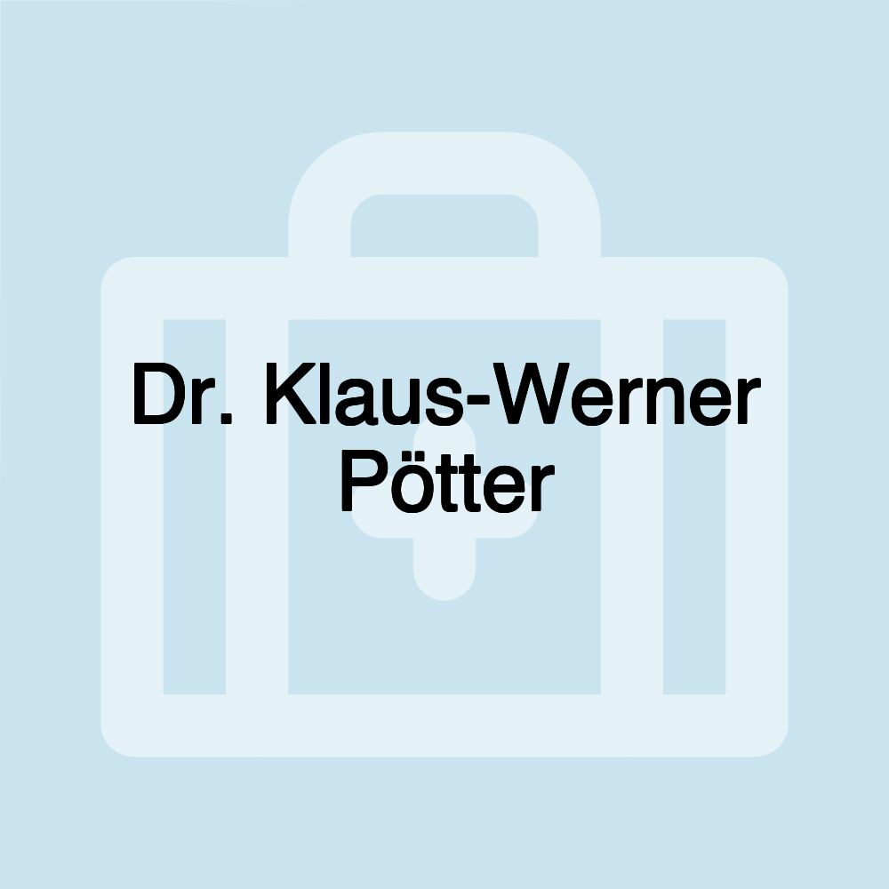 Dr. Klaus-Werner Pötter