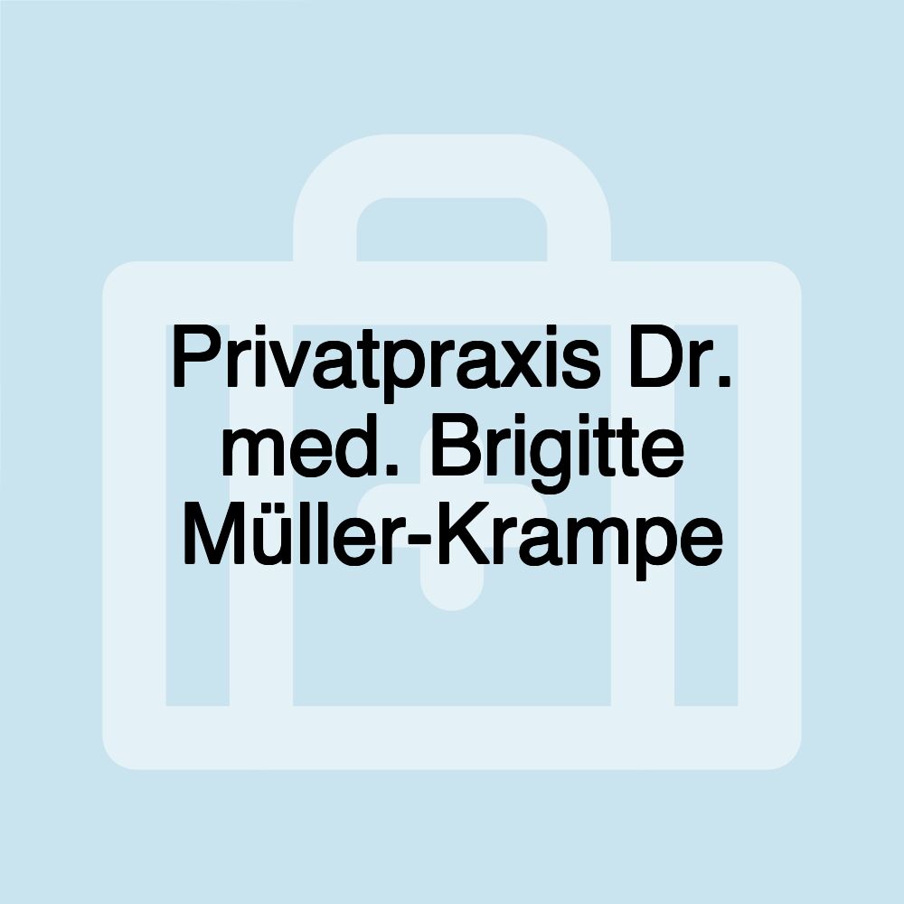 Privatpraxis Dr. med. Brigitte Müller-Krampe