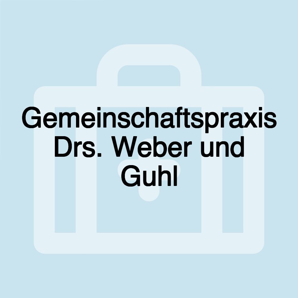 Gemeinschaftspraxis Drs. Weber und Guhl