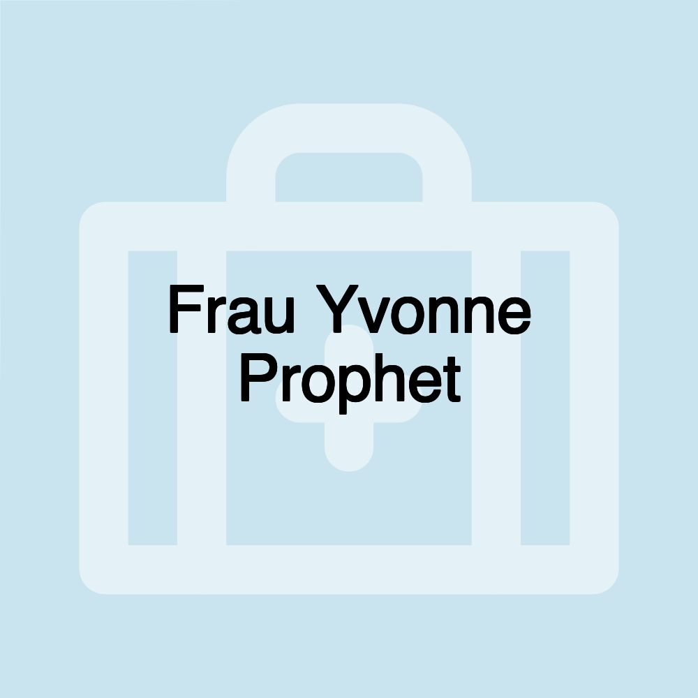 Frau Yvonne Prophet