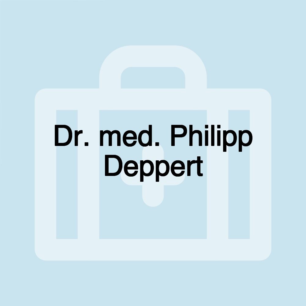 Dr. med. Philipp Deppert