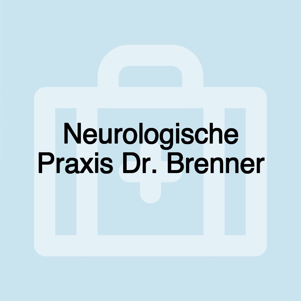 Neurologische Praxis Dr. Brenner