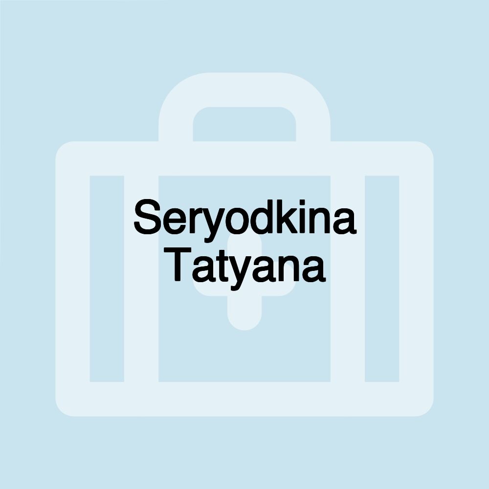 Seryodkina Tatyana