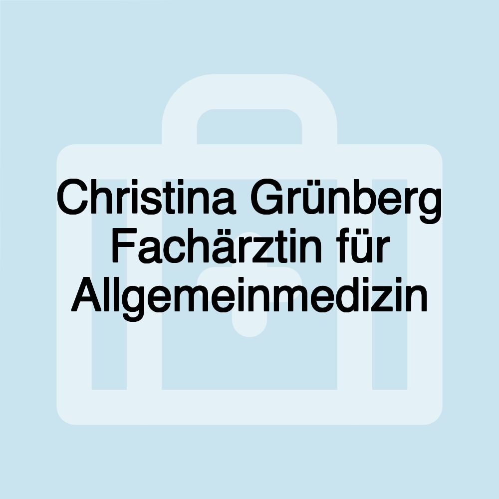 Christina Grünberg Fachärztin für Allgemeinmedizin