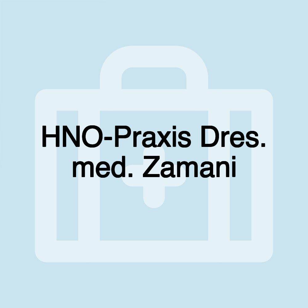 HNO-Praxis Dres. med. Zamani