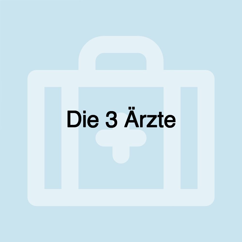 Die 3 Ärzte