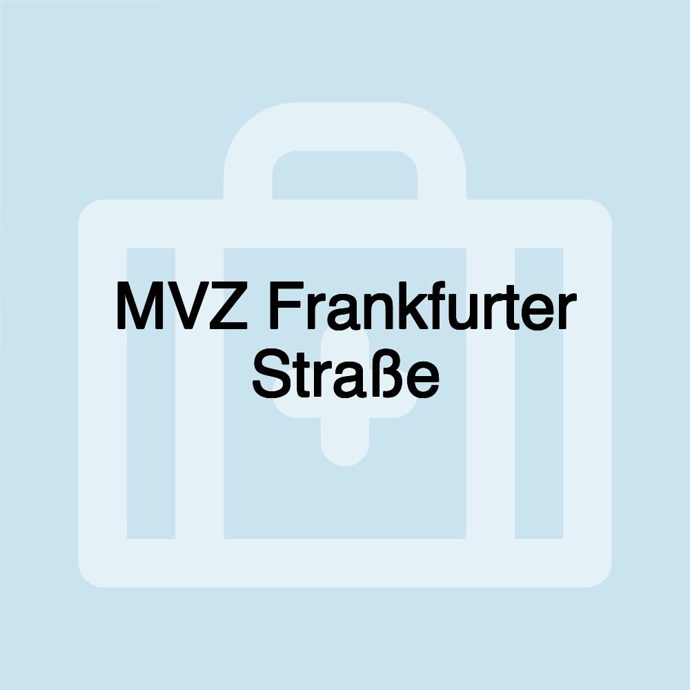 MVZ Frankfurter Straße
