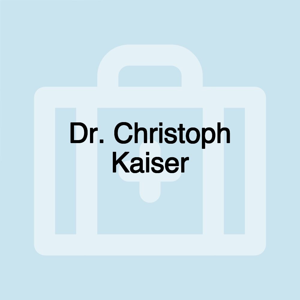 Dr. Christoph Kaiser