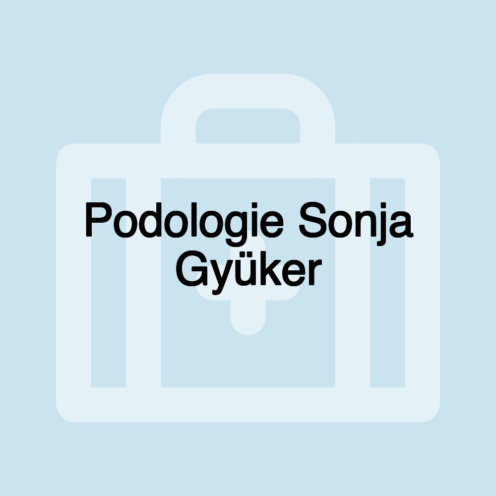Podologie Sonja Gyüker