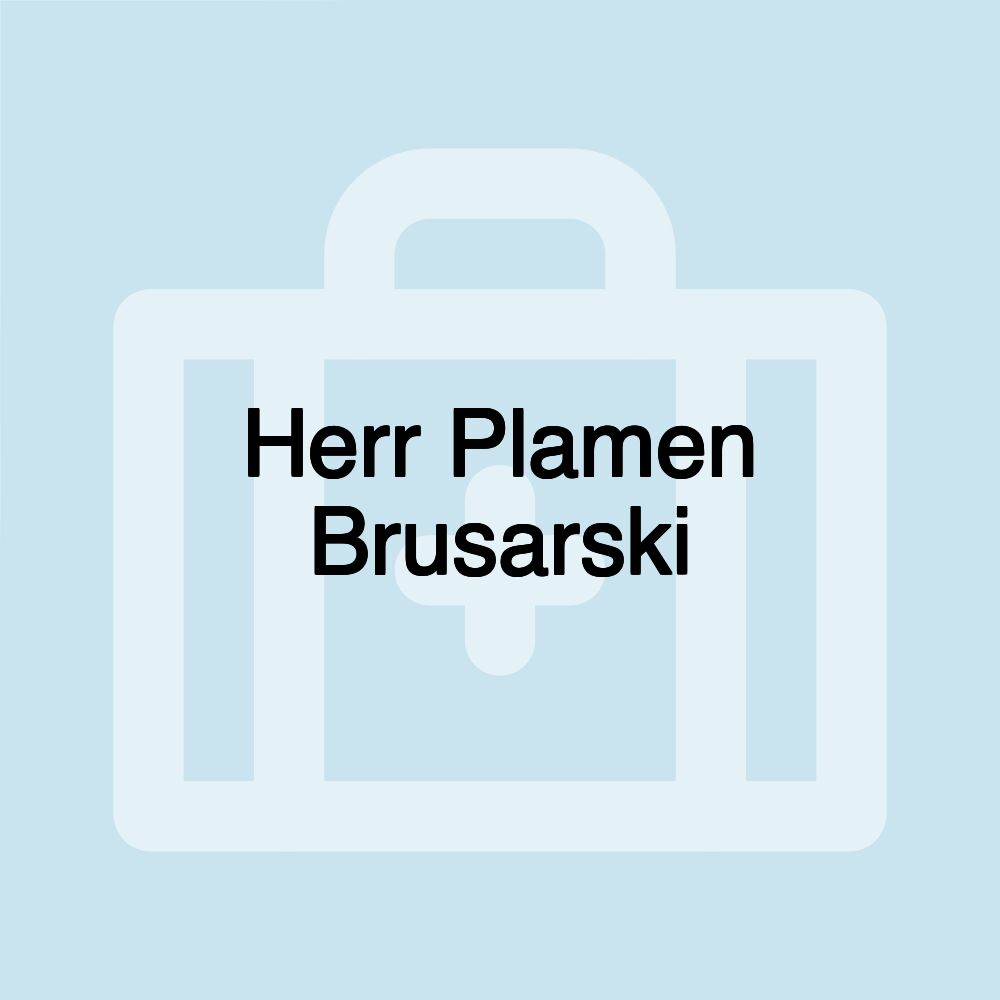 Herr Plamen Brusarski
