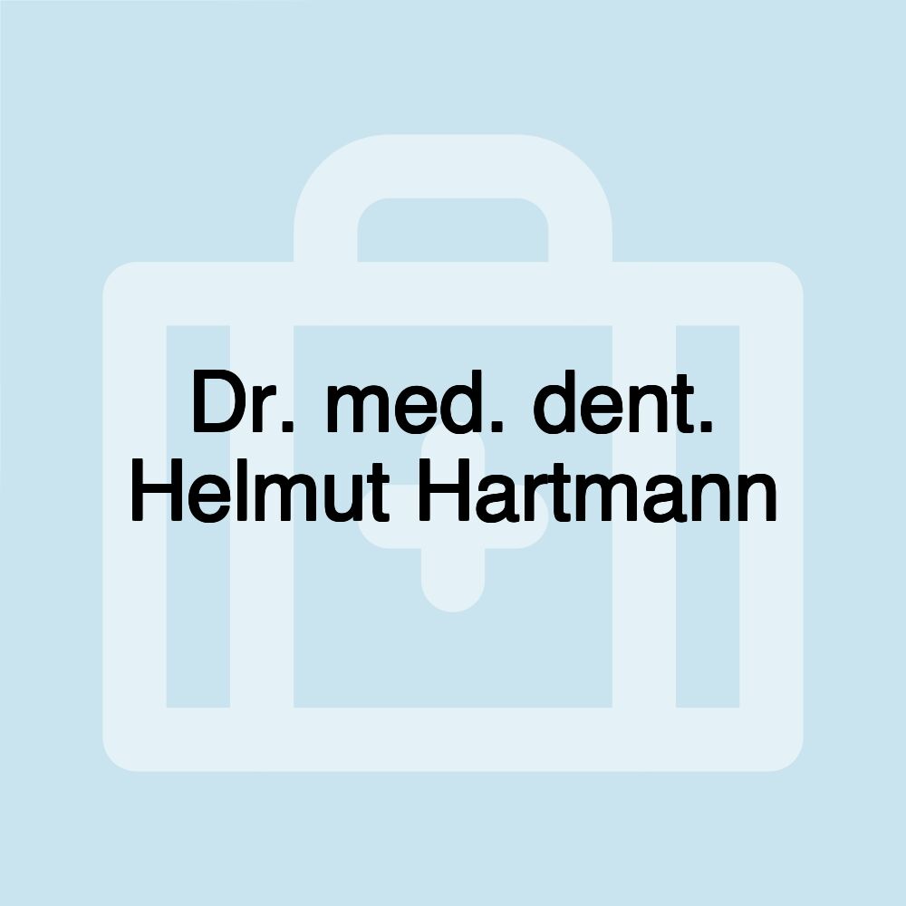 Dr. med. dent. Helmut Hartmann