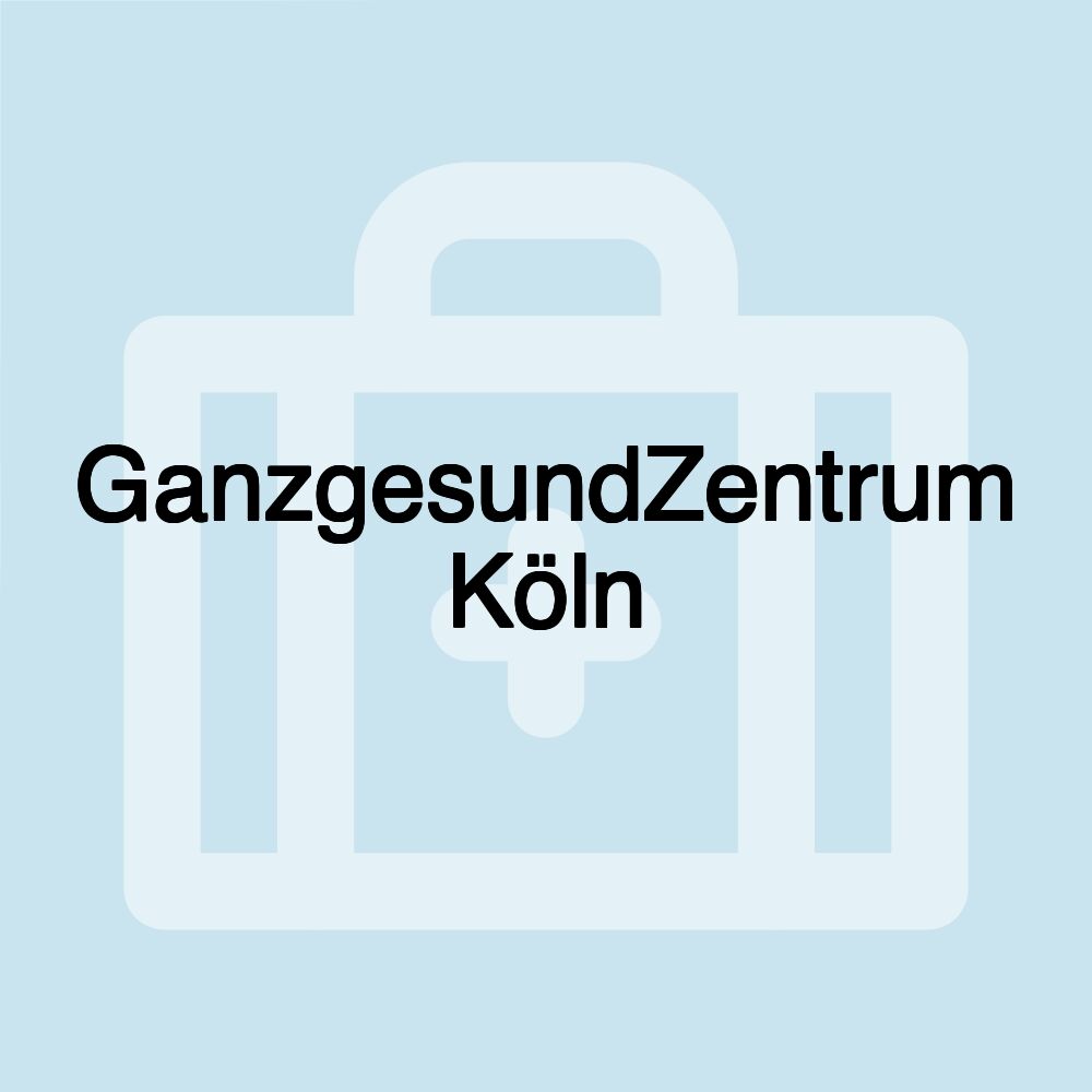GanzgesundZentrum Köln