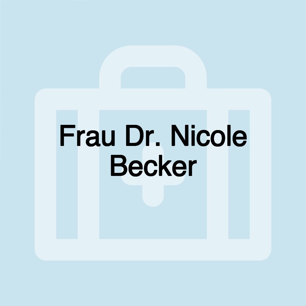 Frau Dr. Nicole Becker