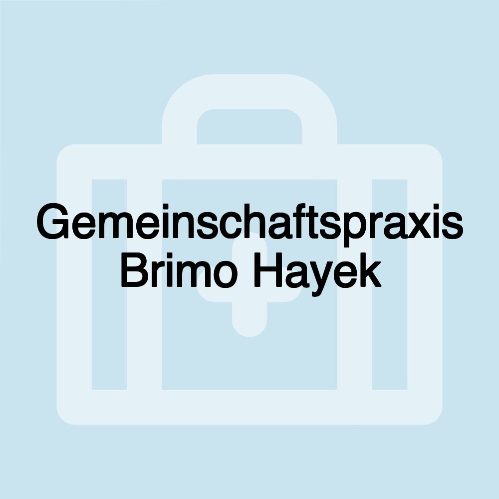 Gemeinschaftspraxis Brimo Hayek