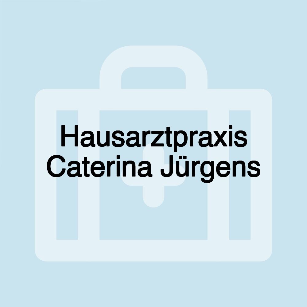 Hausarztpraxis Caterina Jürgens