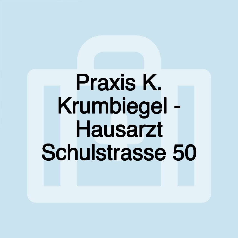Praxis K. Krumbiegel - Hausarzt Schulstrasse 50