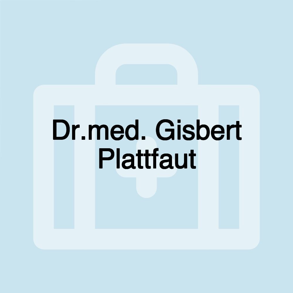 Dr.med. Gisbert Plattfaut