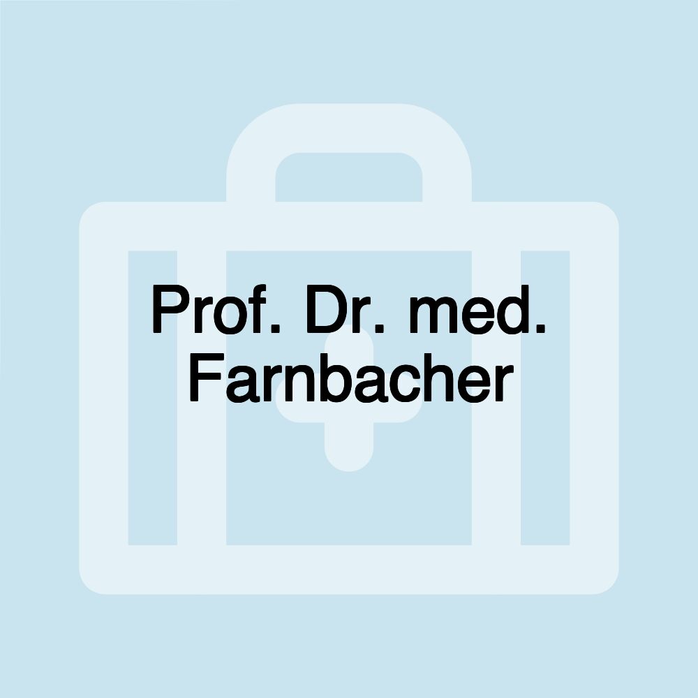 Prof. Dr. med. Farnbacher
