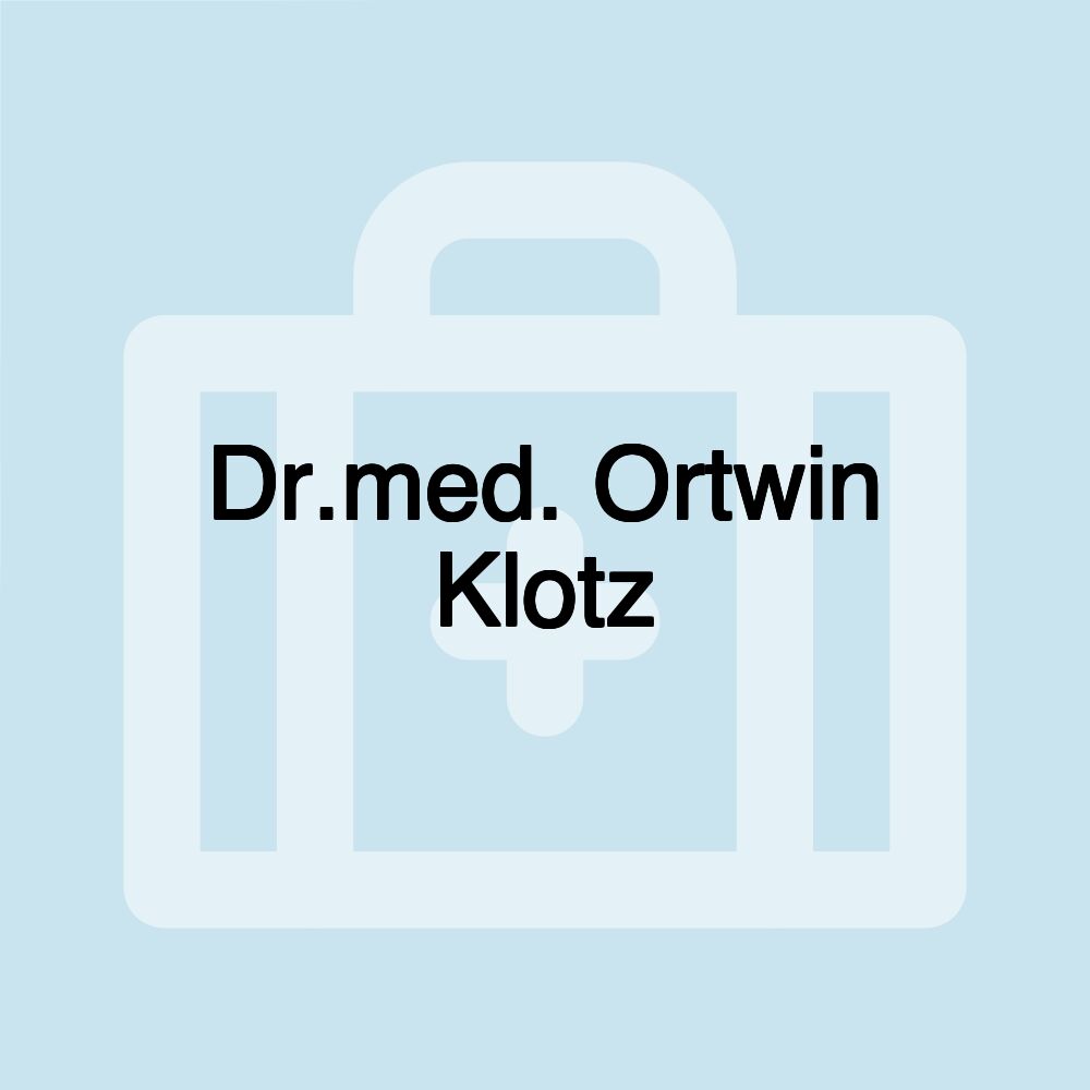 Dr.med. Ortwin Klotz