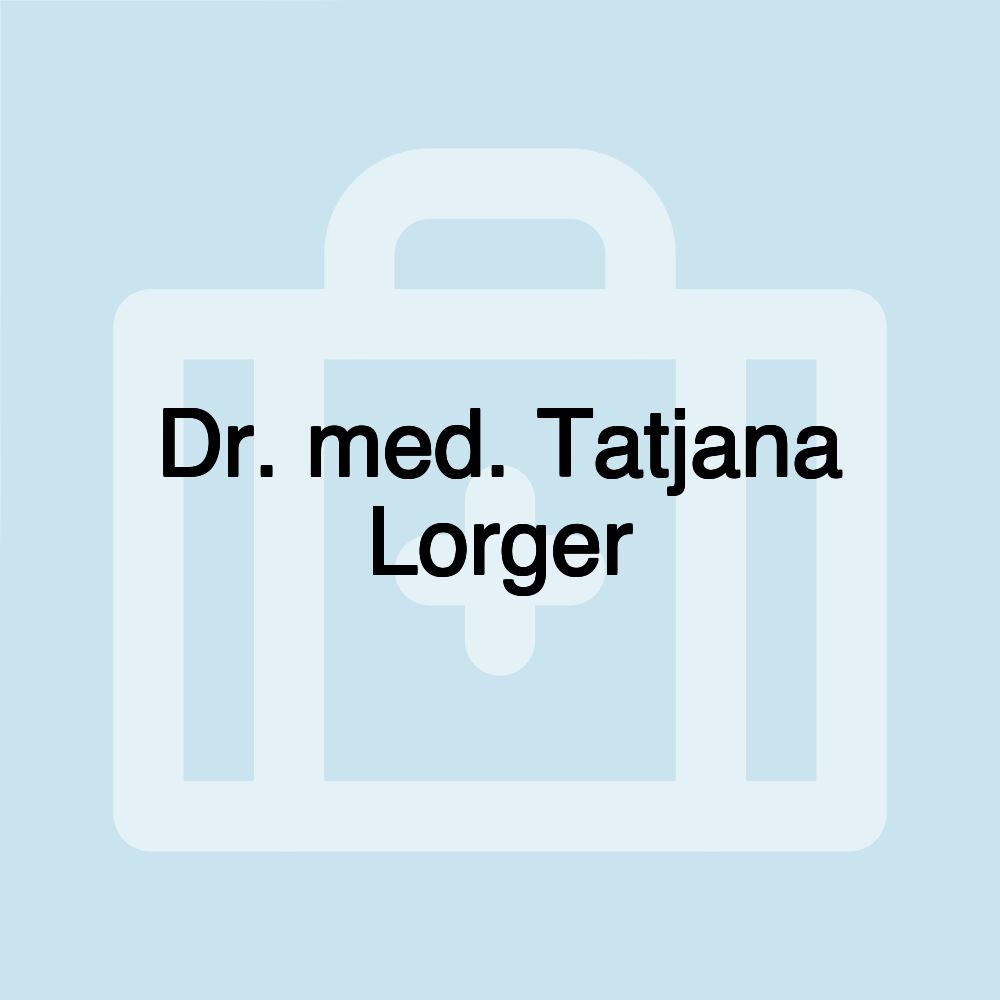 Dr. med. Tatjana Lorger