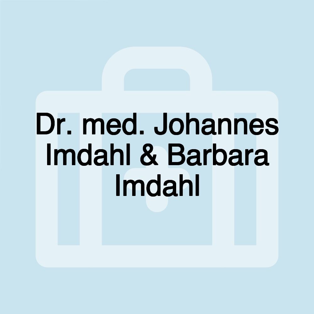 Dr. med. Johannes Imdahl & Barbara Imdahl