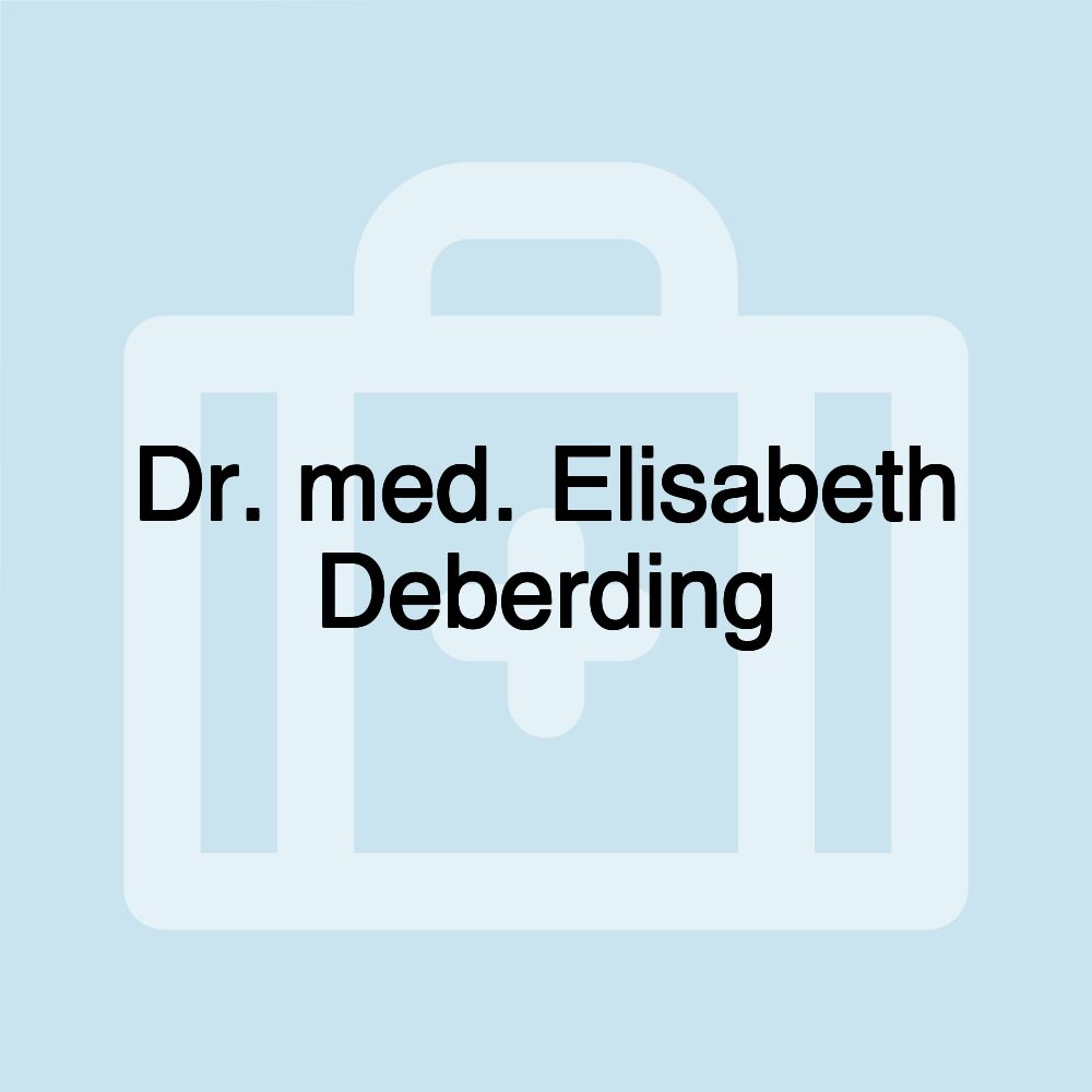 Dr. med. Elisabeth Deberding