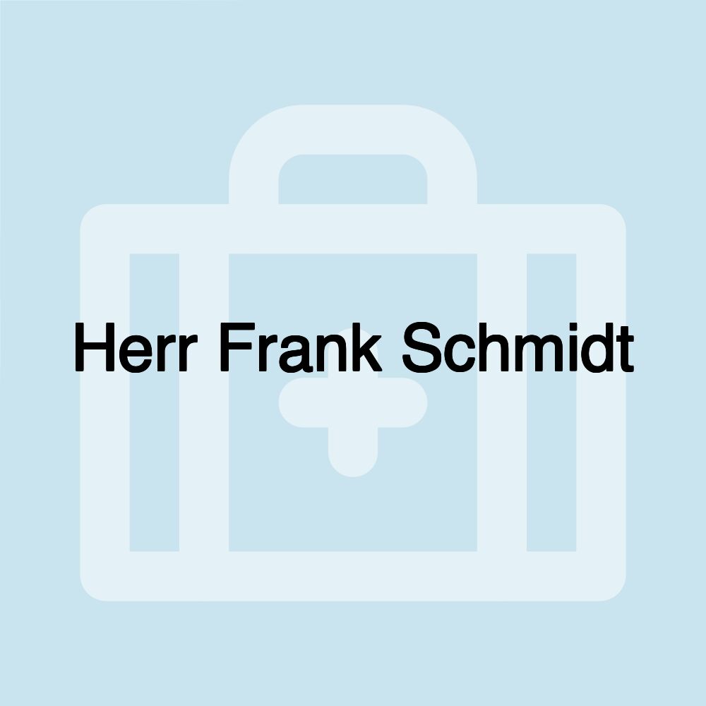 Herr Frank Schmidt