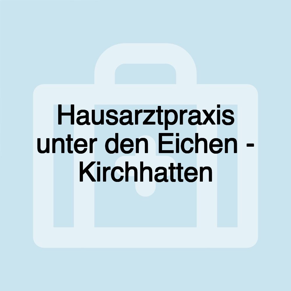 Hausarztpraxis unter den Eichen - Kirchhatten