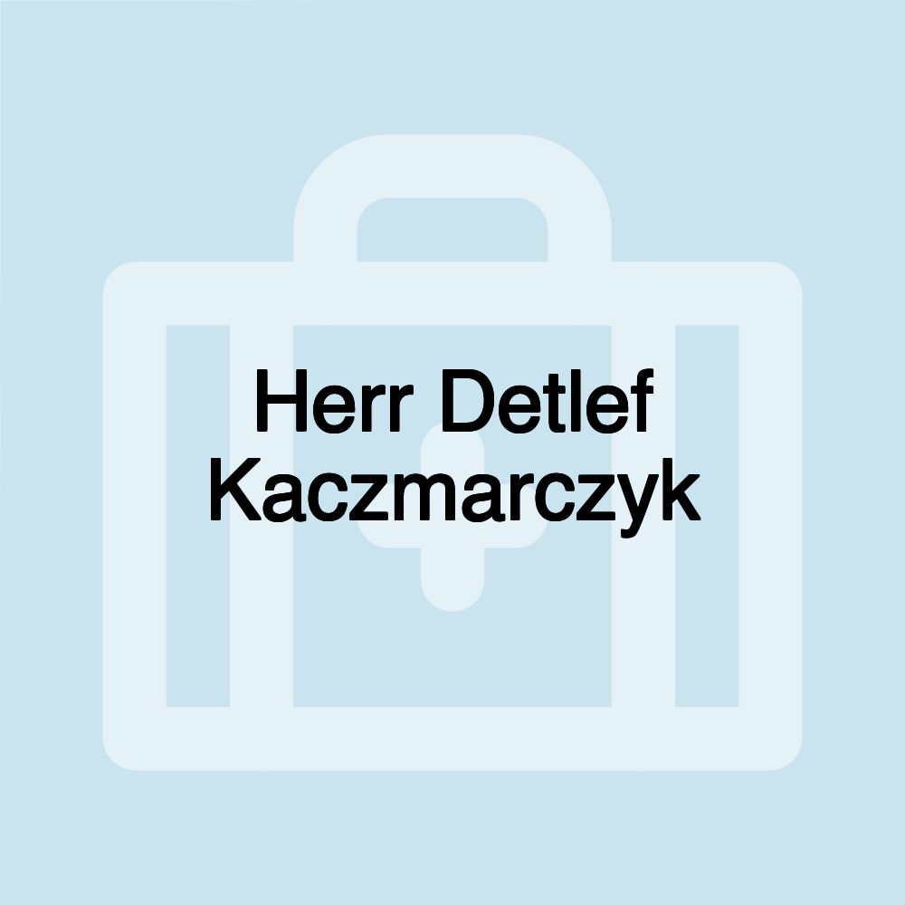 Herr Detlef Kaczmarczyk