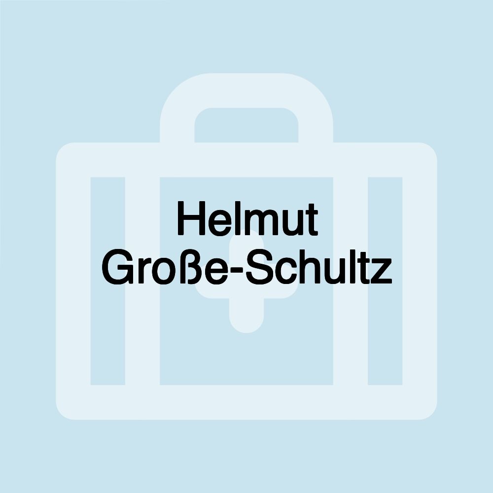 Helmut Große-Schultz